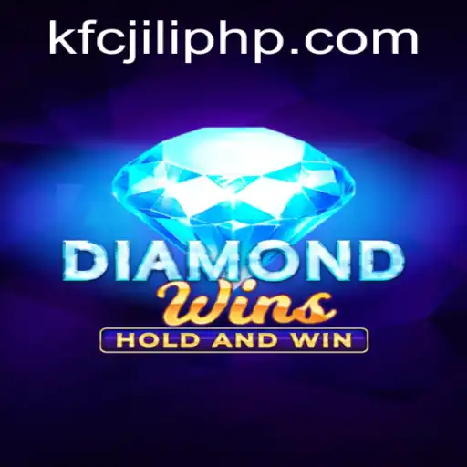Exploring the World of DiamondWins at KFCjili.com